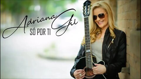 RÁDIO CATÓLICA : ADRIANA GIL - CD SÓ POR TI