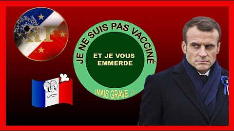"Je ne suis pas Vacciné" et je vous "emmerde" ! (Hd 720)