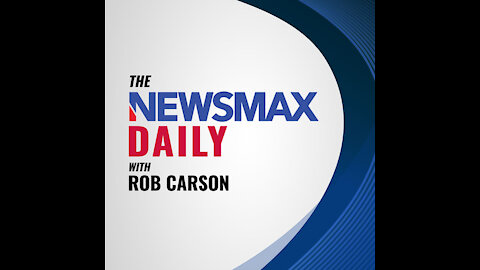 THE NEWSMAX DAILY WITH ROB CARSON JUNE 29, 2021!