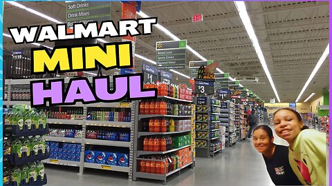 Come Shop With Us! Walmart Mini Haul Under $70