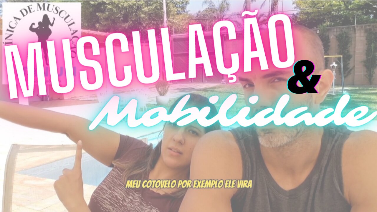 Será que devo trabalhar a Mobilidade Articular para fazer musculação?