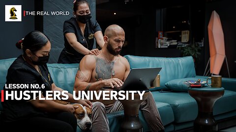 Master the Matrix: Andrew Tate's Real World Course for Hustlers-lesson no 6