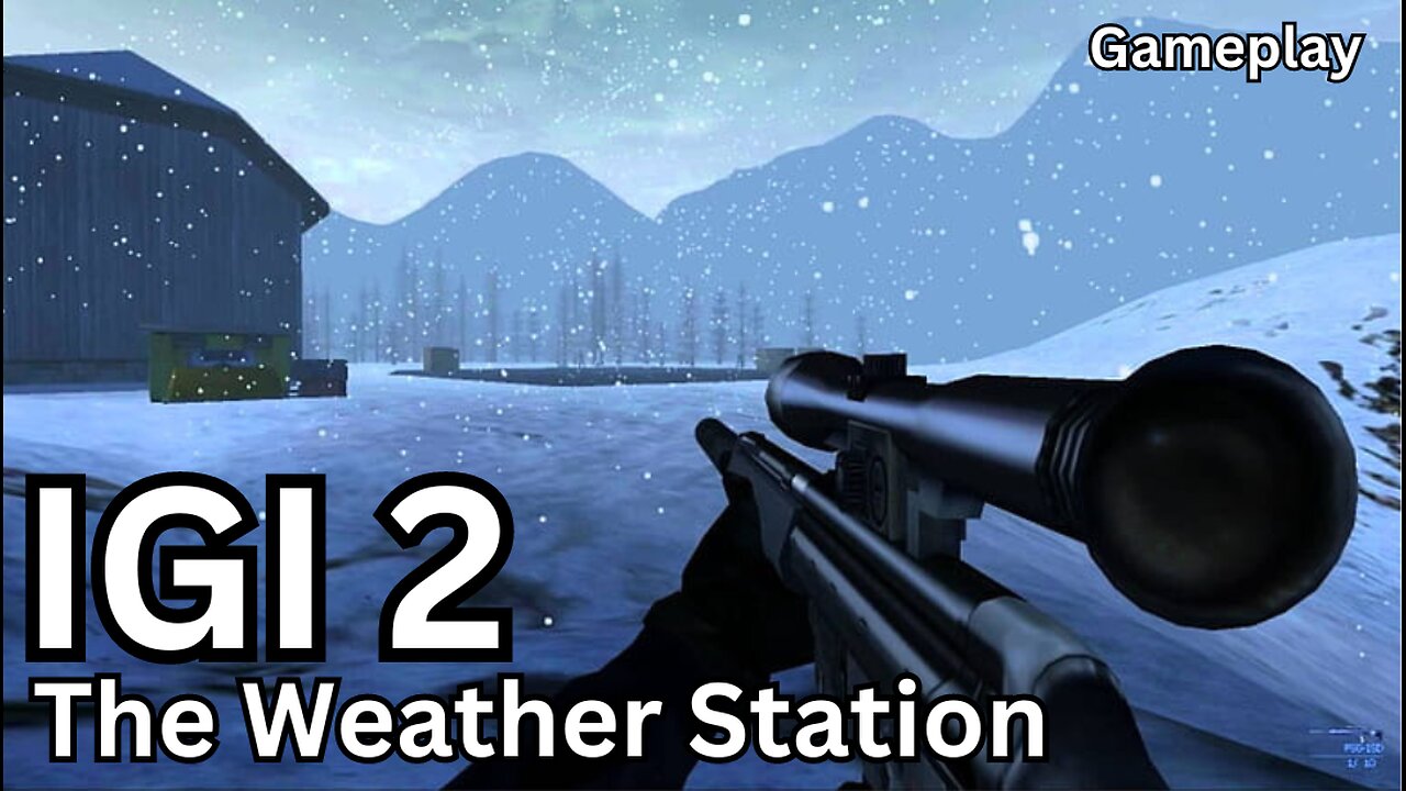 IGI - The Weather Station | Live Game Gameplay
