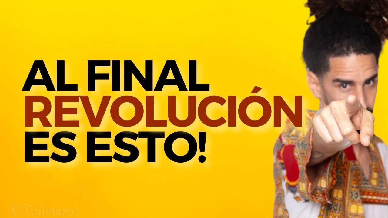 Al final revolución ES ESTO!.