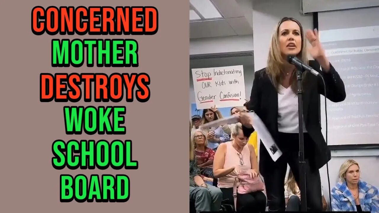 Concerned Mother Destroys Woke School Board At Board Meeting