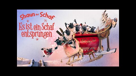 7.12.24🎇🔝👉Shaun das Schaf - Es ist ein Schaf entsprungen - (❁´◡`❁)