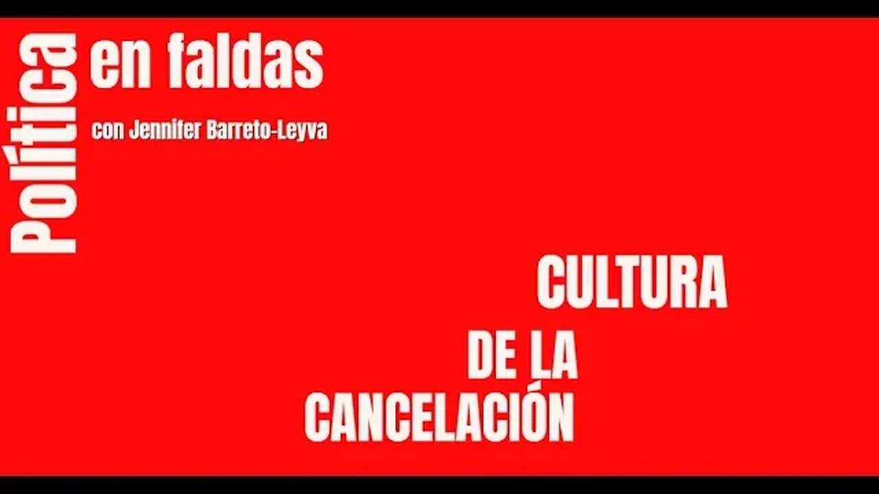 Cultura de la cancelación ¿A donde va a llegar?