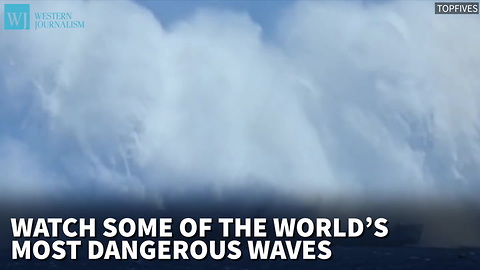 The World's Most Dangerous Waves