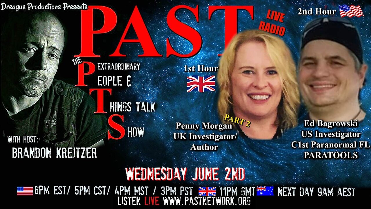 PAST PTS RADIO SHOW-PENNY MORGAN AND ED BAGROWSKI