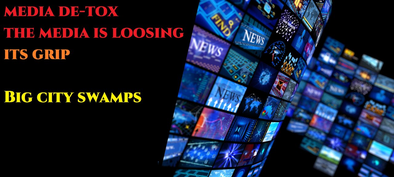 EP 26 MEDIA DE-TOX, BIG CITY SWAMPS AND HOW TO ADJUST