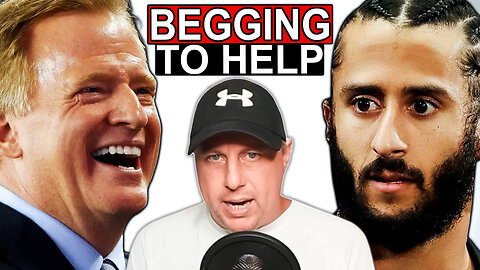 Colin Kaepernick PATHETICALLY BEGGING & Could RETURN to NFL