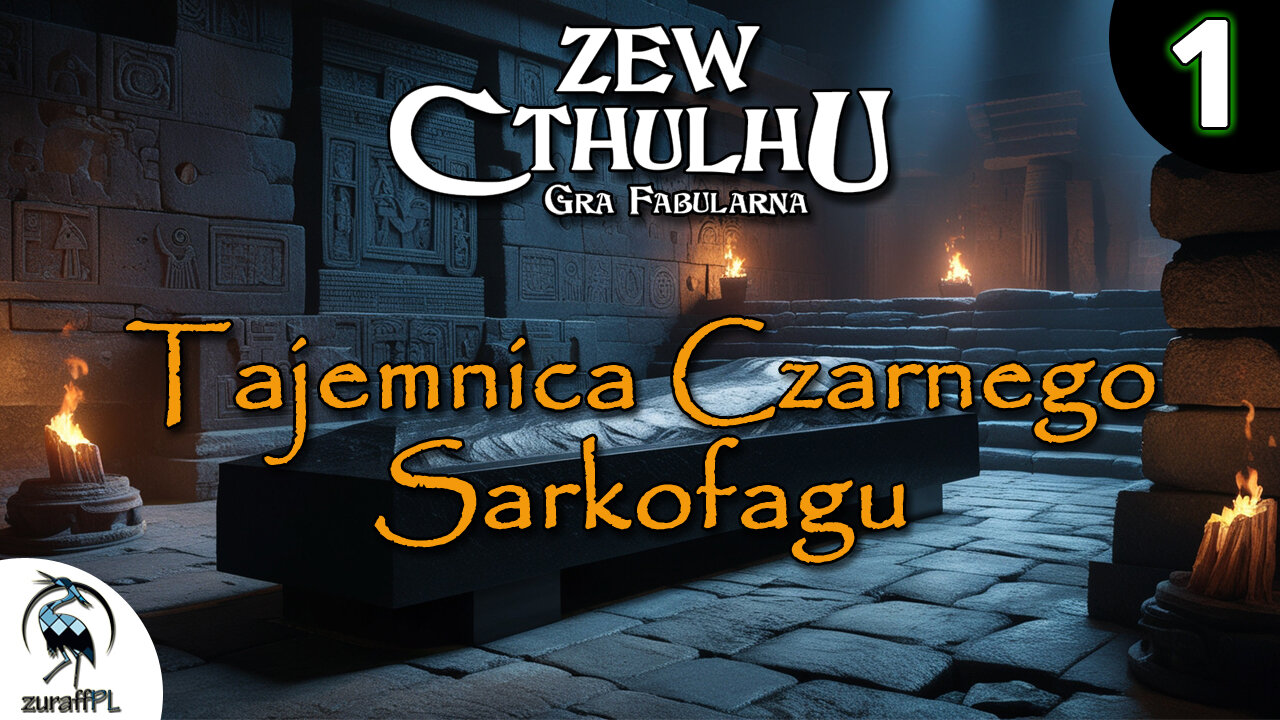 Tajemnica Czarnego Sarkofagu 1/2 | Zew Cthulhu 7ed | Sesja RPG