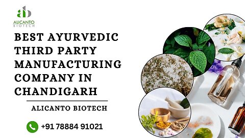 Best Ayurvedic Third Party Manufacturing Company in Chandigarh
