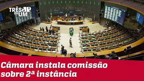 Câmara instala comissão para debater prisão em 2ª instância
