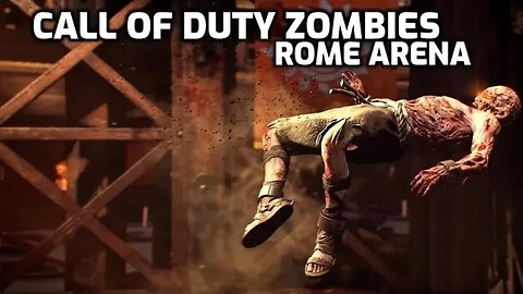Rome Arena - Call Of Duty Zombies