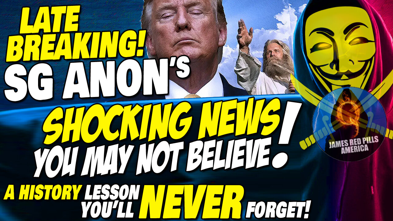 SG ANON Reveals FANTASTIC & SHOCKING NEWS In This EPIC Video! A History Lesson You'll NEVER Forget!