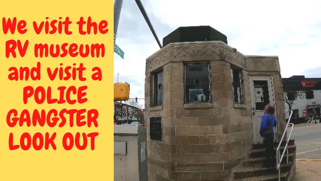 RV Traveling the USA - We go to the RV Museum in Elkhart IN and we visit a police outpost