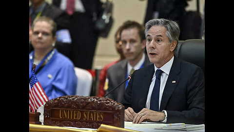 US Secretsry of State Antony Blinken Criticizes China's Actions in South China Sea at ASEAN Summit