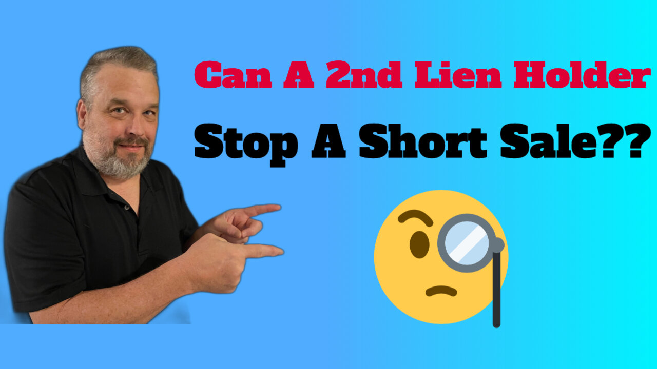 Can A Second Lien Holder Stop A Short Sale