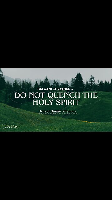 Do Not Quench The Holy Spirit | Pastor Shane Idleman
