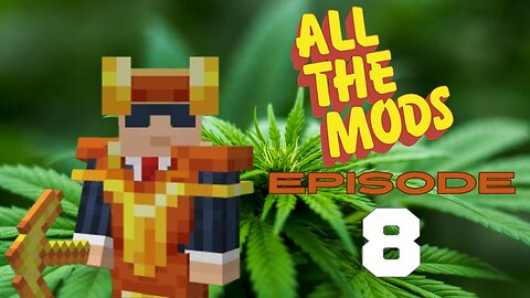 All The Mods 10 - Episode 8: A Basic Reactor And AllTheModium Armor (420 Friendly)