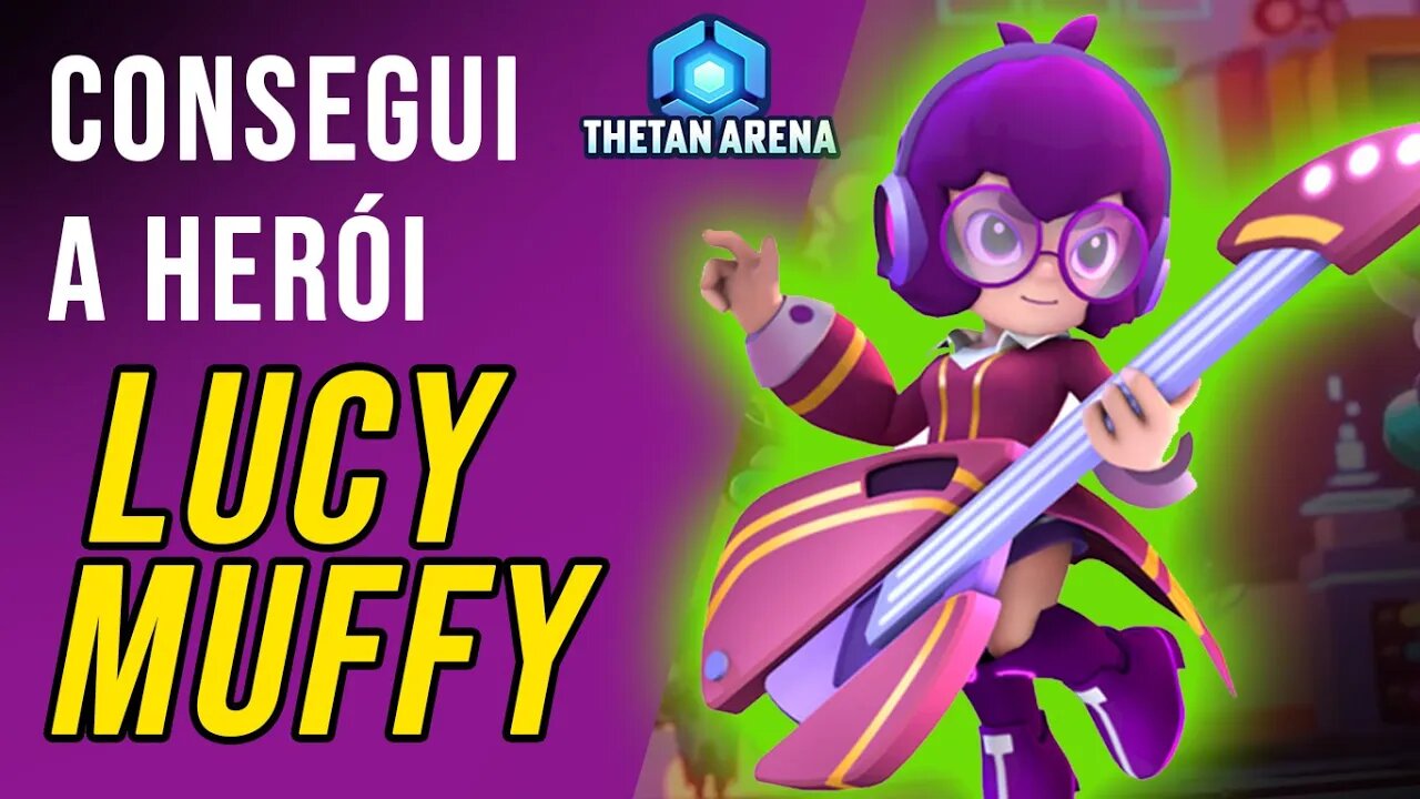 Herói Lucy Muffy do Thetan Arena - Jogando a primeira vez com ela