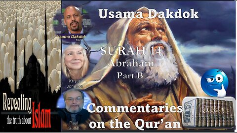 Usama Dakdok on Surahs 14 Part B
