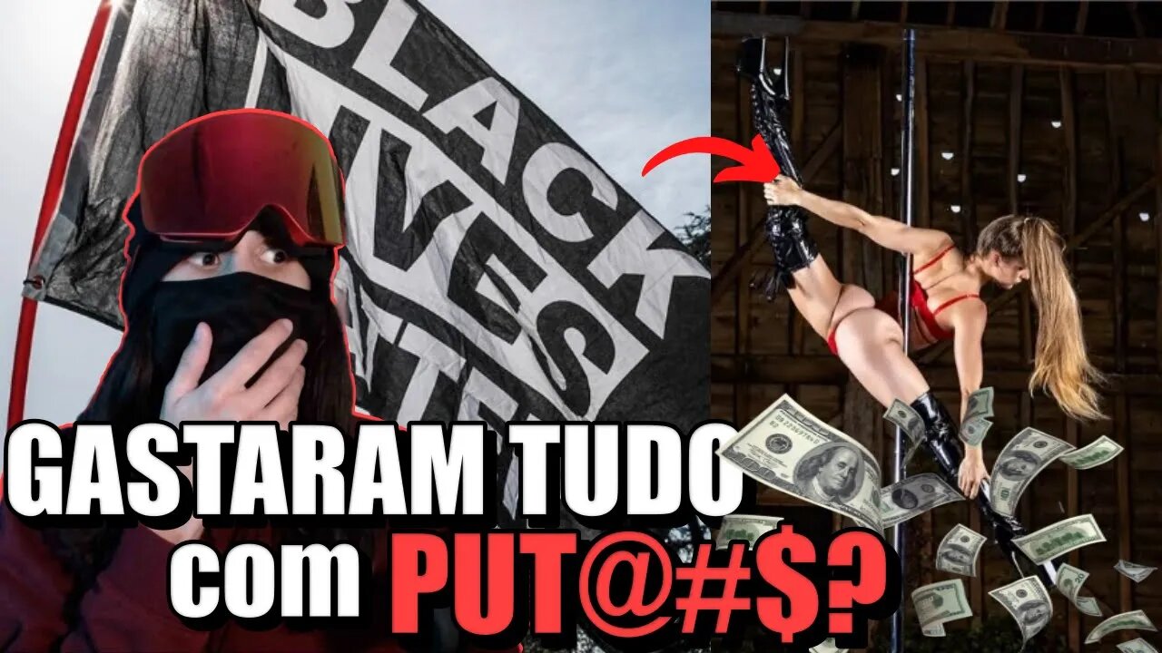 Como o BLM (BLACK LIVES MATTER) GASTOU os MILHOES ganhos de doação? - React