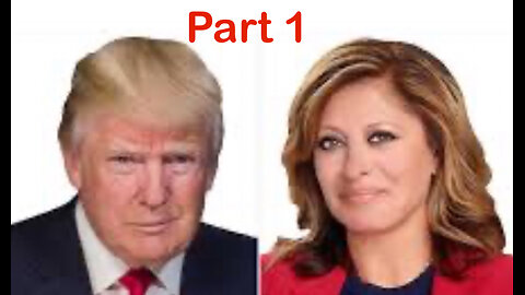 Maria Bartiromo Interviews Trump [Part 1]