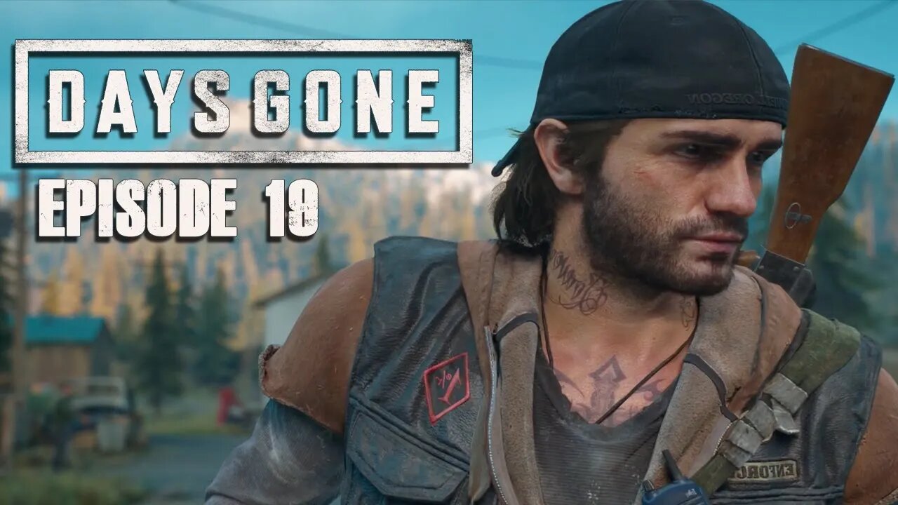 Days Gone | Here Comes The Exterminator - Ep. 19