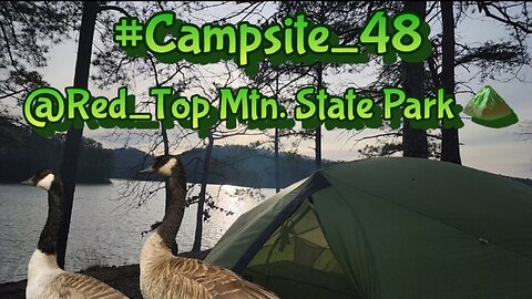 Campsite #48 "We Ouside 2k24"!... @ Red Top Mtn. State Park