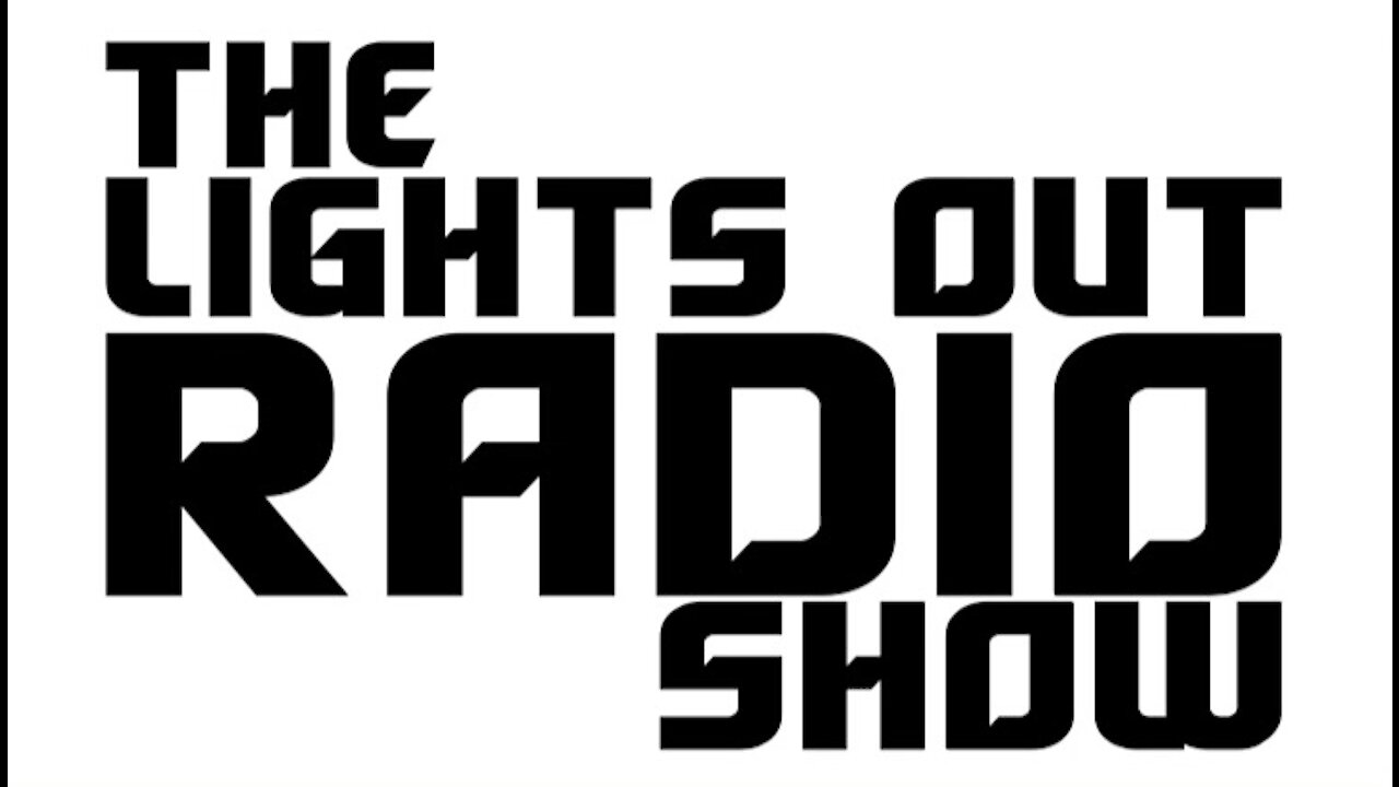 The Lights Out Radio Show ~ New Season~ Coming October 2021