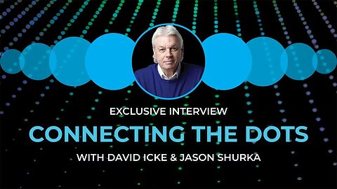 Connect Dots w/David Icke