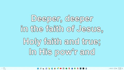 Deeper, Deeper Verse 5