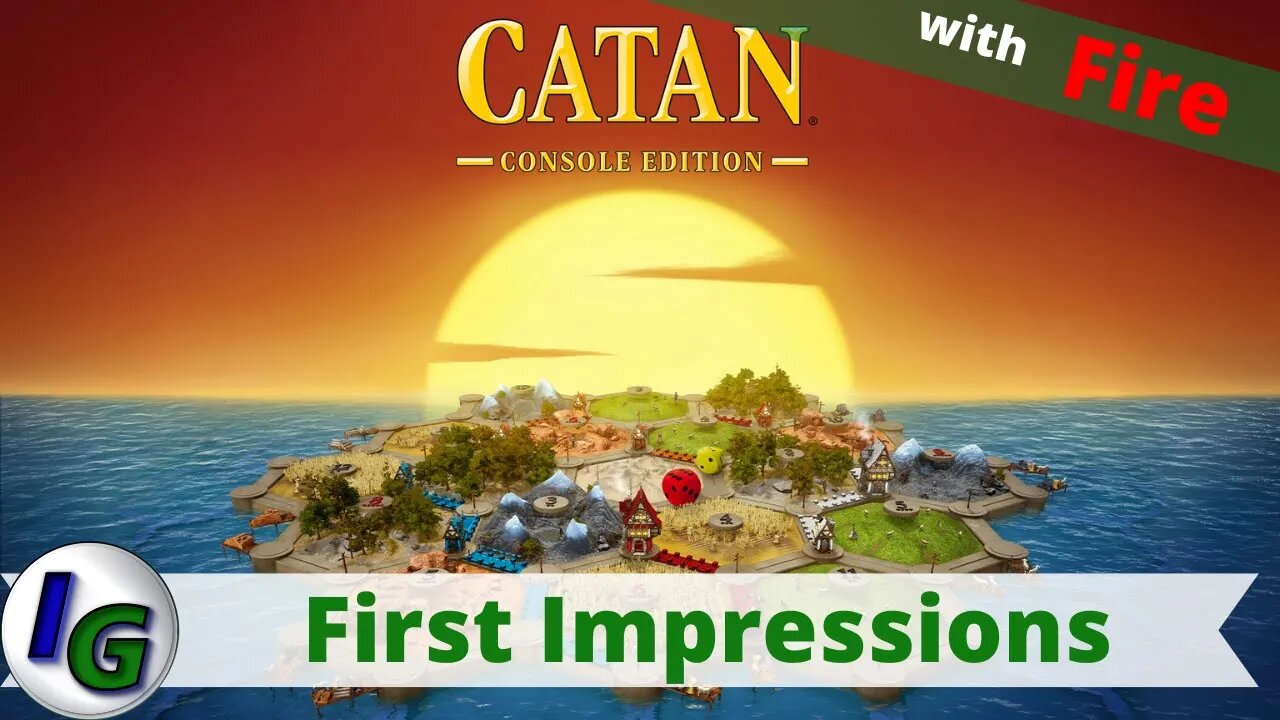 CATAN - Console Edition First Impression Gameplay on Xbox with Fire
