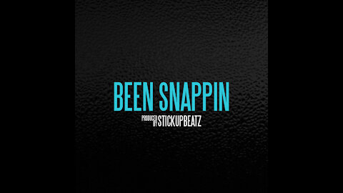 "Been Snappin" Sosamann x Sauce Walka Type Beat 2021
