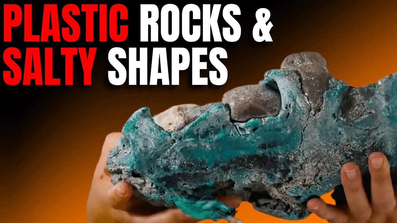 Plastic Rocks & Salty Shapes