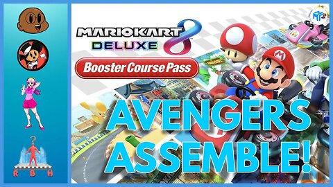 AVENGERS Play Mario Kart! W/@Azalea22 @Randombystanderhere and Trickster!​