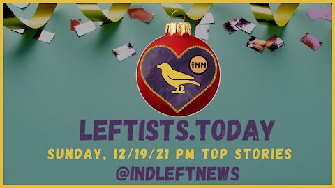 #Biden Won't #CancelStudentDebt | @DavidSirota: Dems Are Trying to Lose | leftists.today PM 12/19