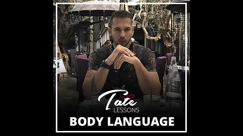 Andrew Tate - Body Language #1