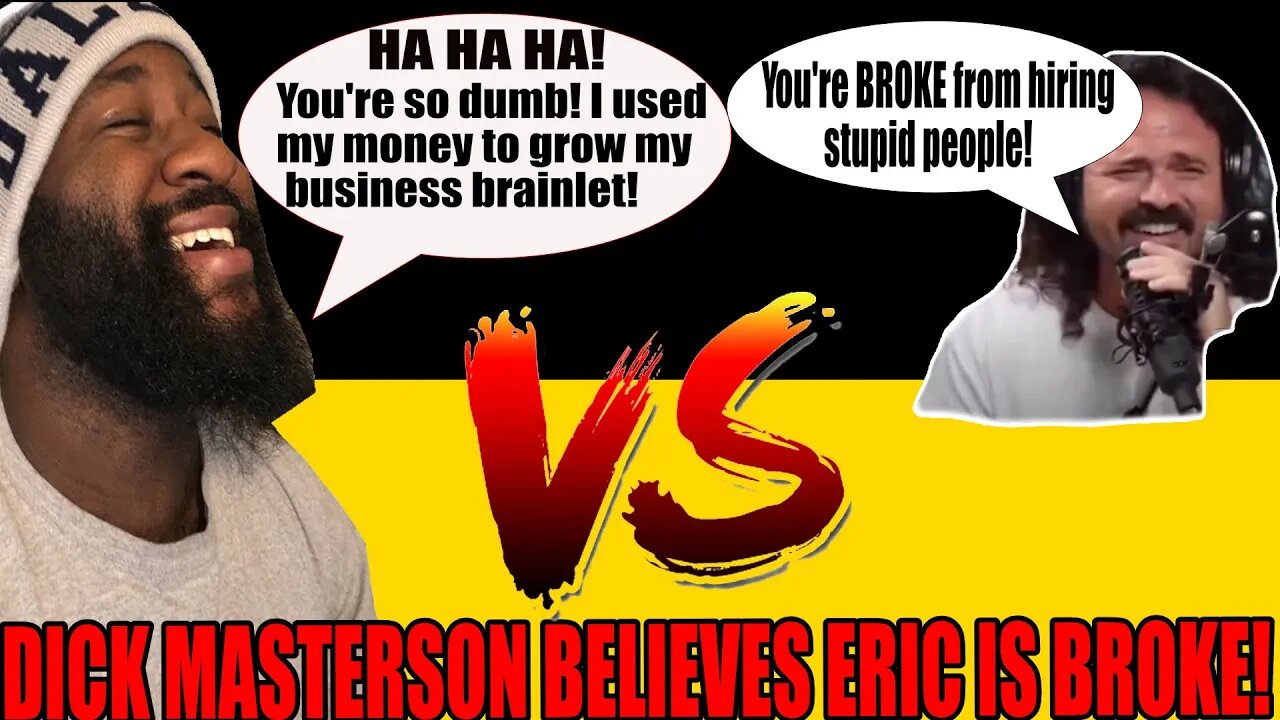 Eric July is BROKE?!? | Dick Masterson BELIEVES So! | Eric is PART of a SECRET Society!
