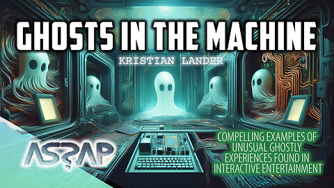 Ghosts in the machine | Kristian Lander | ASSAP Conference