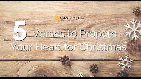 5 Verses to Prepare Your Heart for Christmas