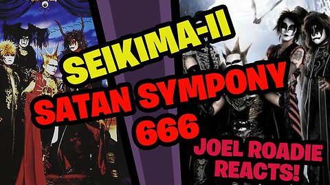 Seikima-II Satan Symphony 666 LIVE 聖飢魔Ⅱ 悪魔組曲作品666番ニ短調 - Roadie Reacts