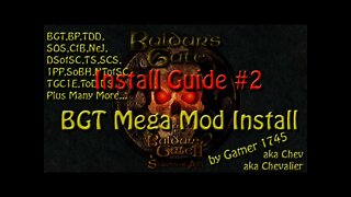 Baldur's Gate BGT Mega Mod install Tutorial Part 2