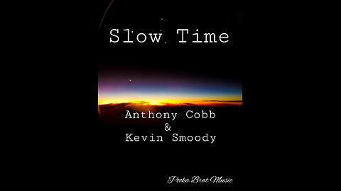 Slow Time