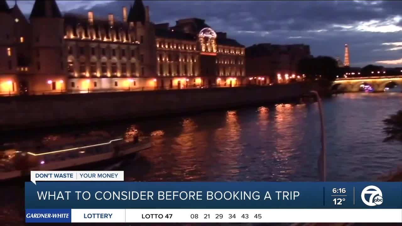 What to consider before booking a trip
