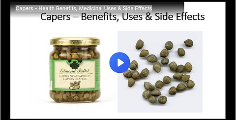 Capers - Health Benefits, Medicinal Uses & Side Effects