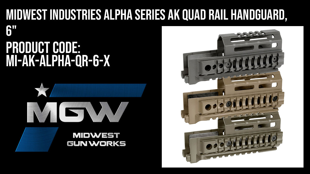 Midwest Industries Alpha Series AK Quad Rail Handguard, 6" - MI-AK-ALPHA-QR-6-X