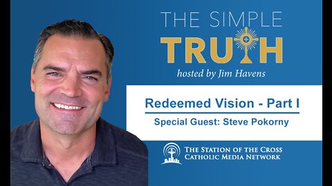 Escaping the Pornified Culture - Part One (with Steve Pokorny)